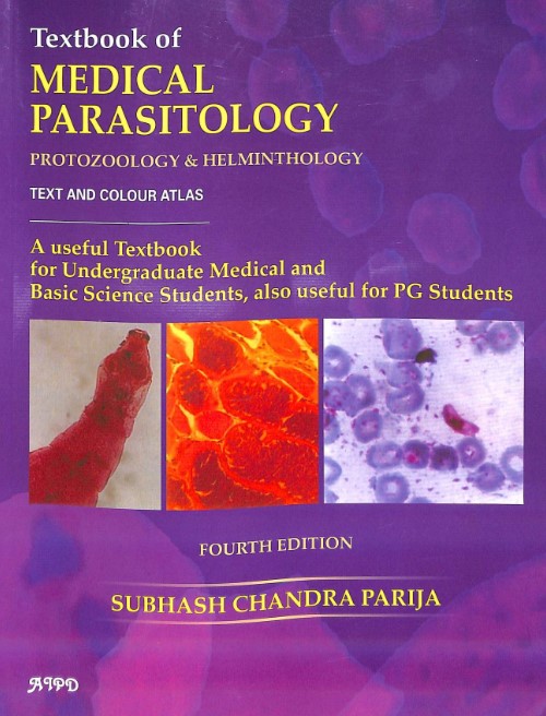 Textbook Of Medical Parasitology | Protozoology & Helminthology - Text & Colour Atlas| 4th Edition